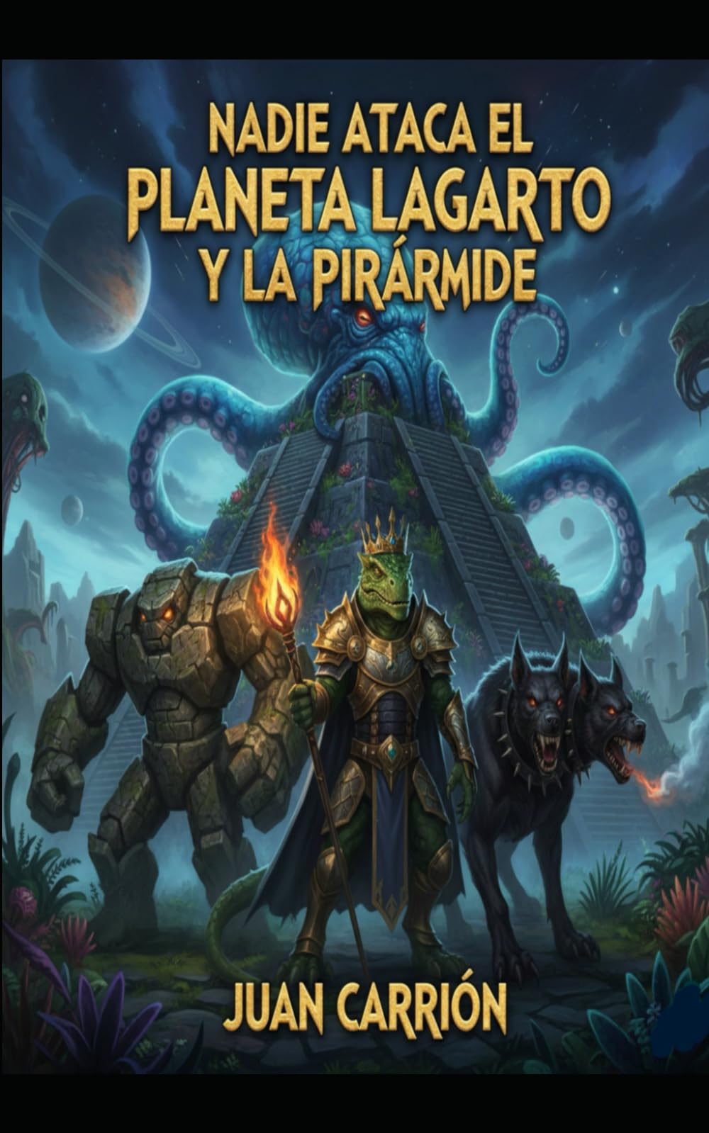NADIE ATACA EL PLANETA LAGARTO Y LA PIRÁMIDE (EL LEGADO DE NADIE Y EIDAN)