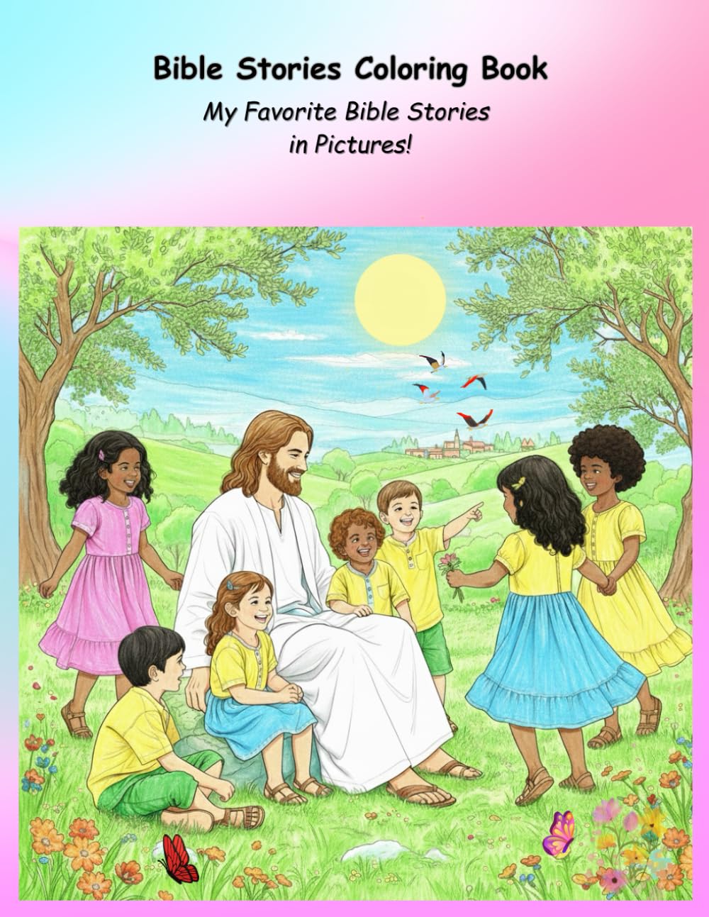 Bible Stories Coloring Book: over 40 pages of your Favorite Bible Stories in Pictures