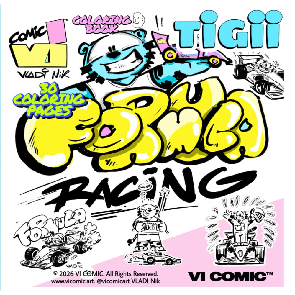 TiGii: Coloring Book 3: Formula Racing – 30 Coloring Pages (Blue Tiger Coloring Books)