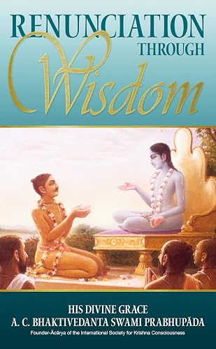 Renunciation Through Wisdom (English Edition)