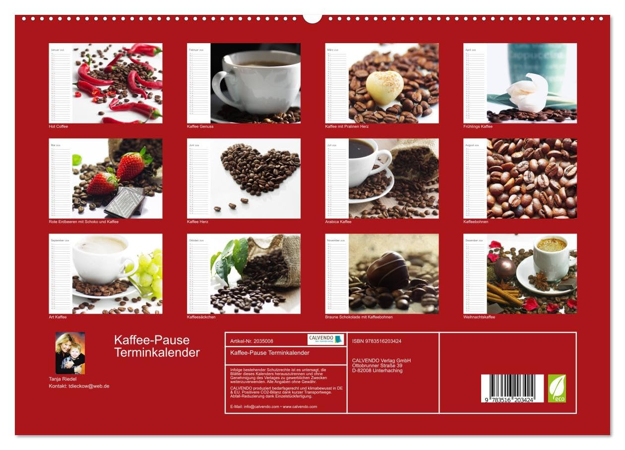 Kaffee-Pause Terminkalender (hochwertiger Premium Wandkalender 2026 DIN A2 quer), Kunstdruck in Hochglanz: Kaffee Pause, das ist der Moment, einen ... und Kraft zu sammeln. (CALVENDO Lifestyle)