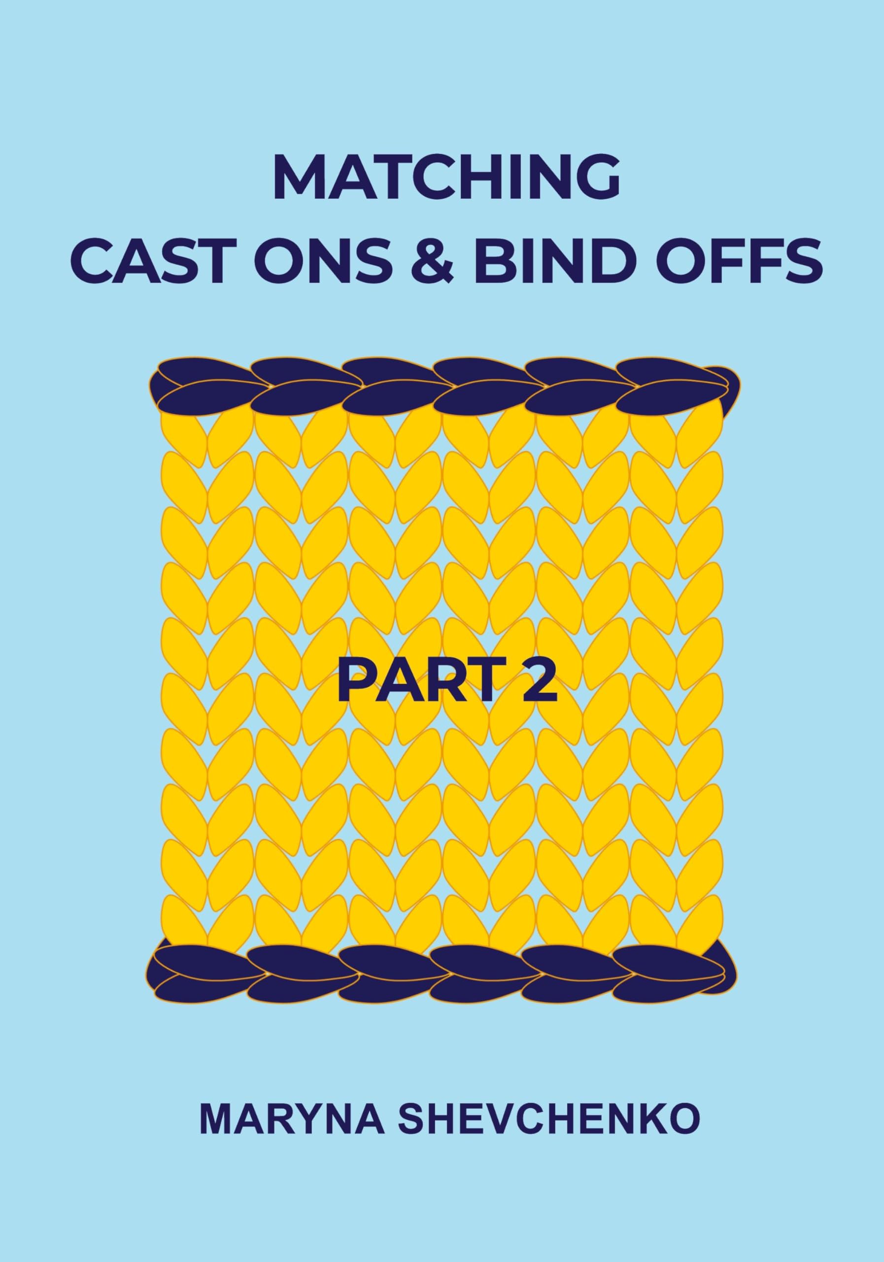Matching Cast Ons and Bind Offs, Part 2