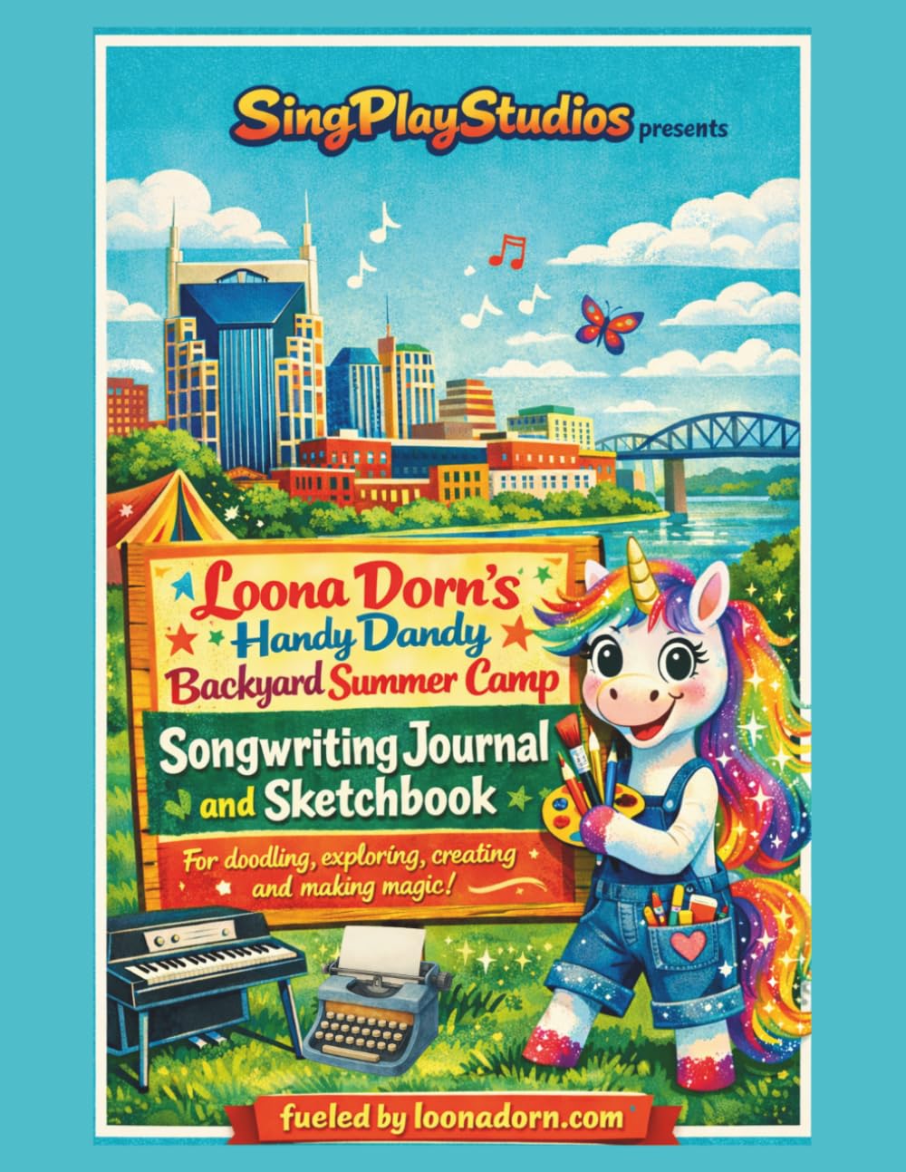 Loona Dorn's Handy Dandy Backyard Summer Camp Songwriting Journal and Sketchbook
