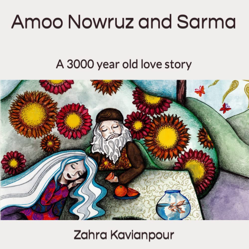 Amoo Nowruz and Sarma: A 3000 year old love story
