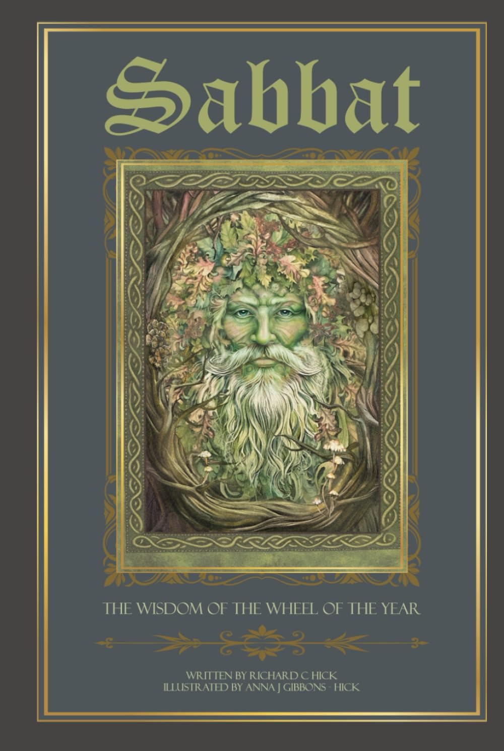 SABBAT: The Wisdom of the Wheel of the Year