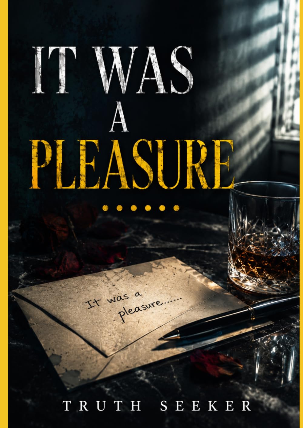 It was a Pleasure......