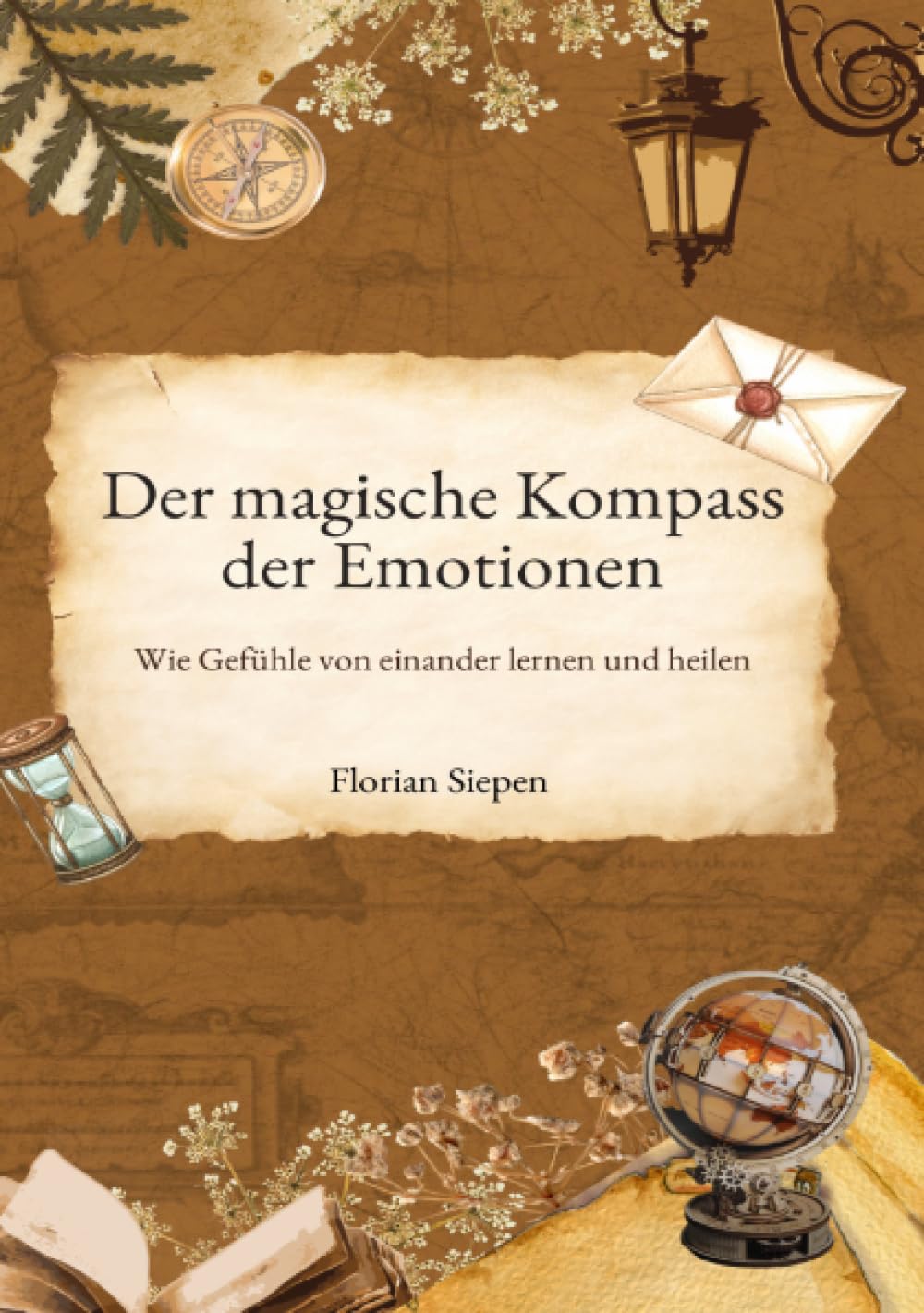 Der magische Kompass der Emotionen: Wie Gefühle voneinander lernen und heilen