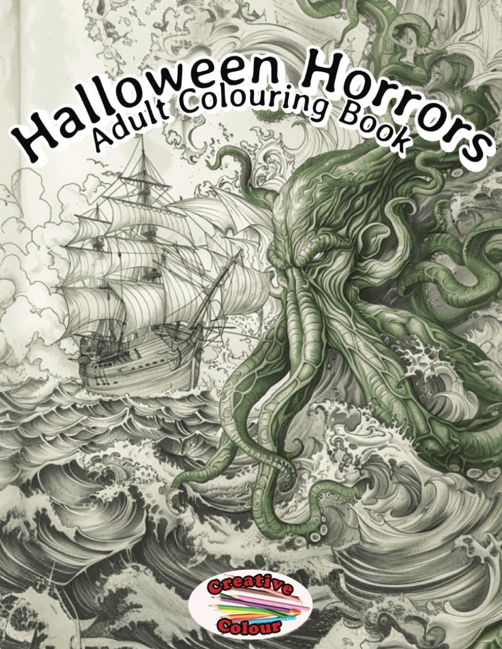 Halloween Horrors: Adult Colouring Book
