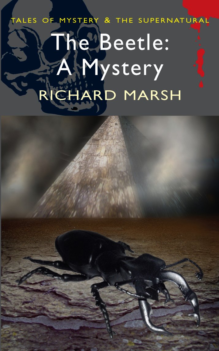 The Beetle: A Mystery [Paperback] Richard Marsh