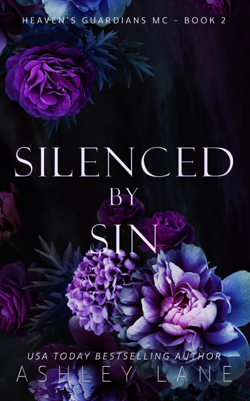 Silenced By Sin (Heaven's Guardians MC)