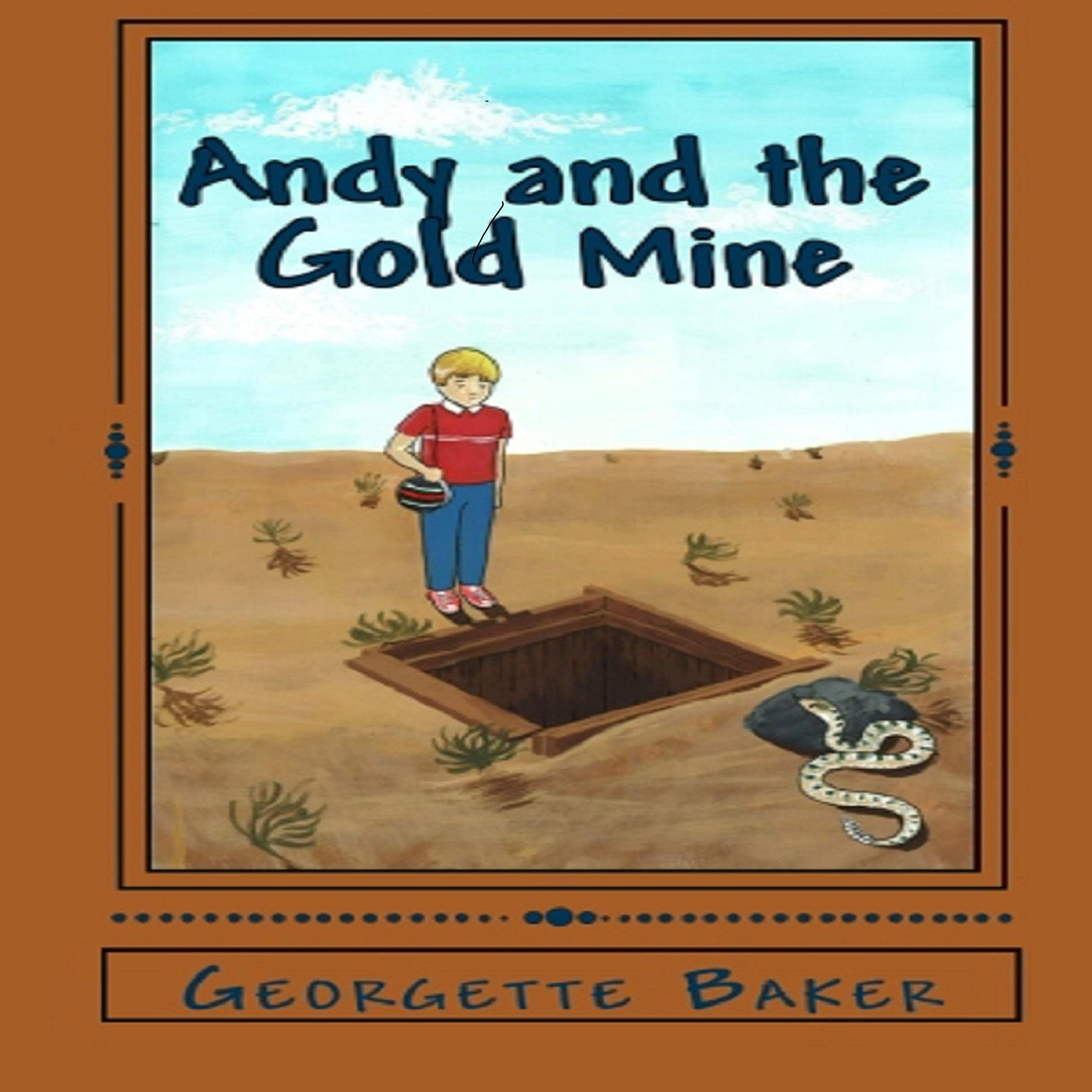 Andy and the Gold Mine
