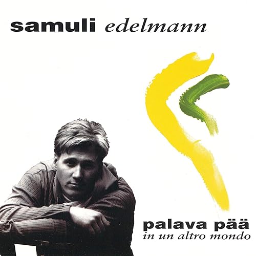 In Un Altro Mondo By Samuli Edelmann On Amazon Music Amazon Com Samuli edelmann & orkestra suora laehetys. in un altro mondo by samuli edelmann on