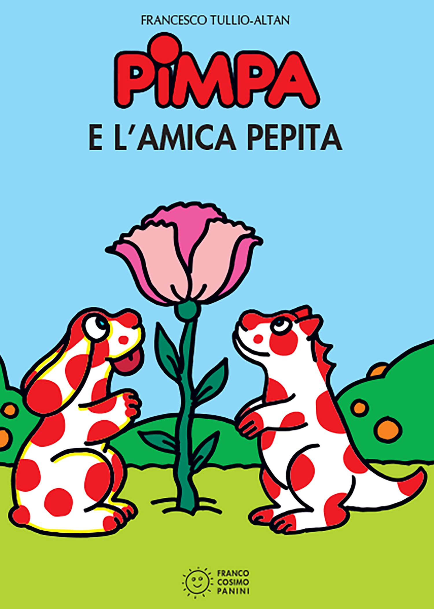 La Pimpa books: Pimpa e l'amica Pepita