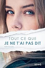 Download Tout ce que je ne t'ai pas dit PDF