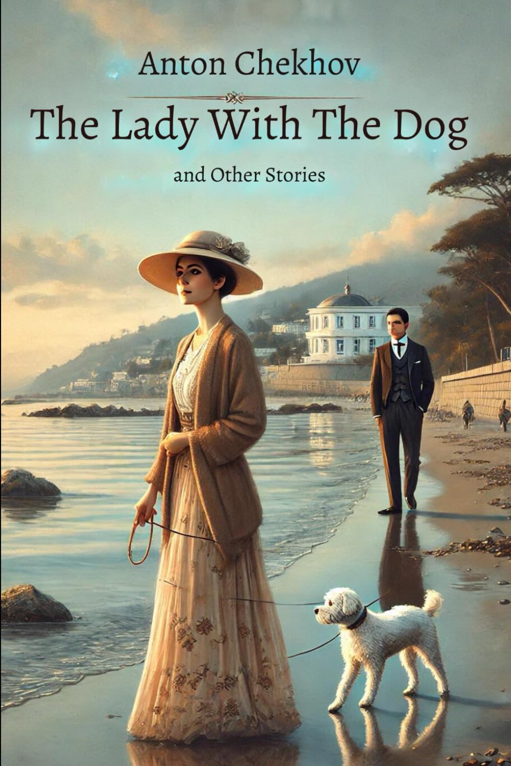 The Lady With The Dog and Other Stories
