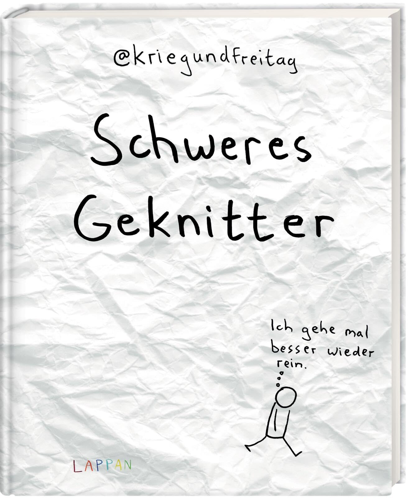 kriegundfreitag: Schweres Geknitter: Geschenkbuch für Erwachsene mit satirischen Cartoons, Comicstrips und Collagen