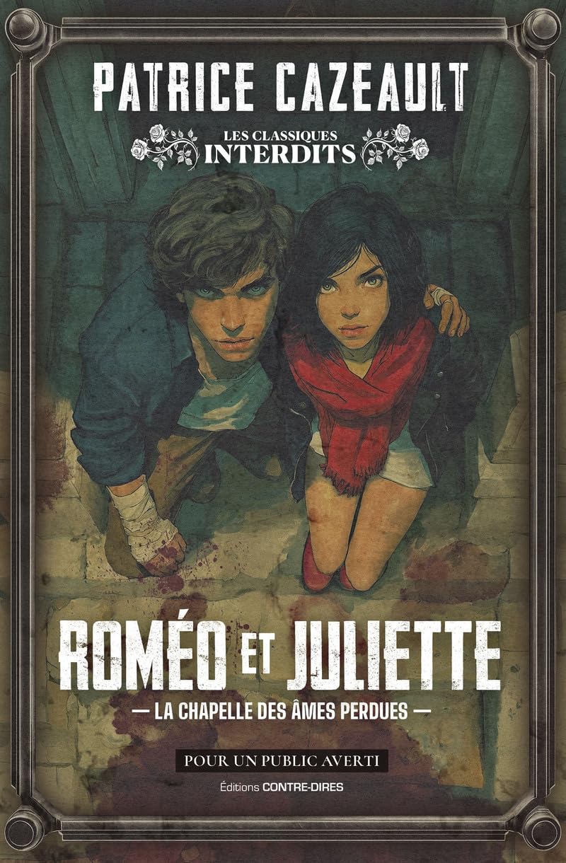 Roméo et Juliette: La chapelle des âmes perdues