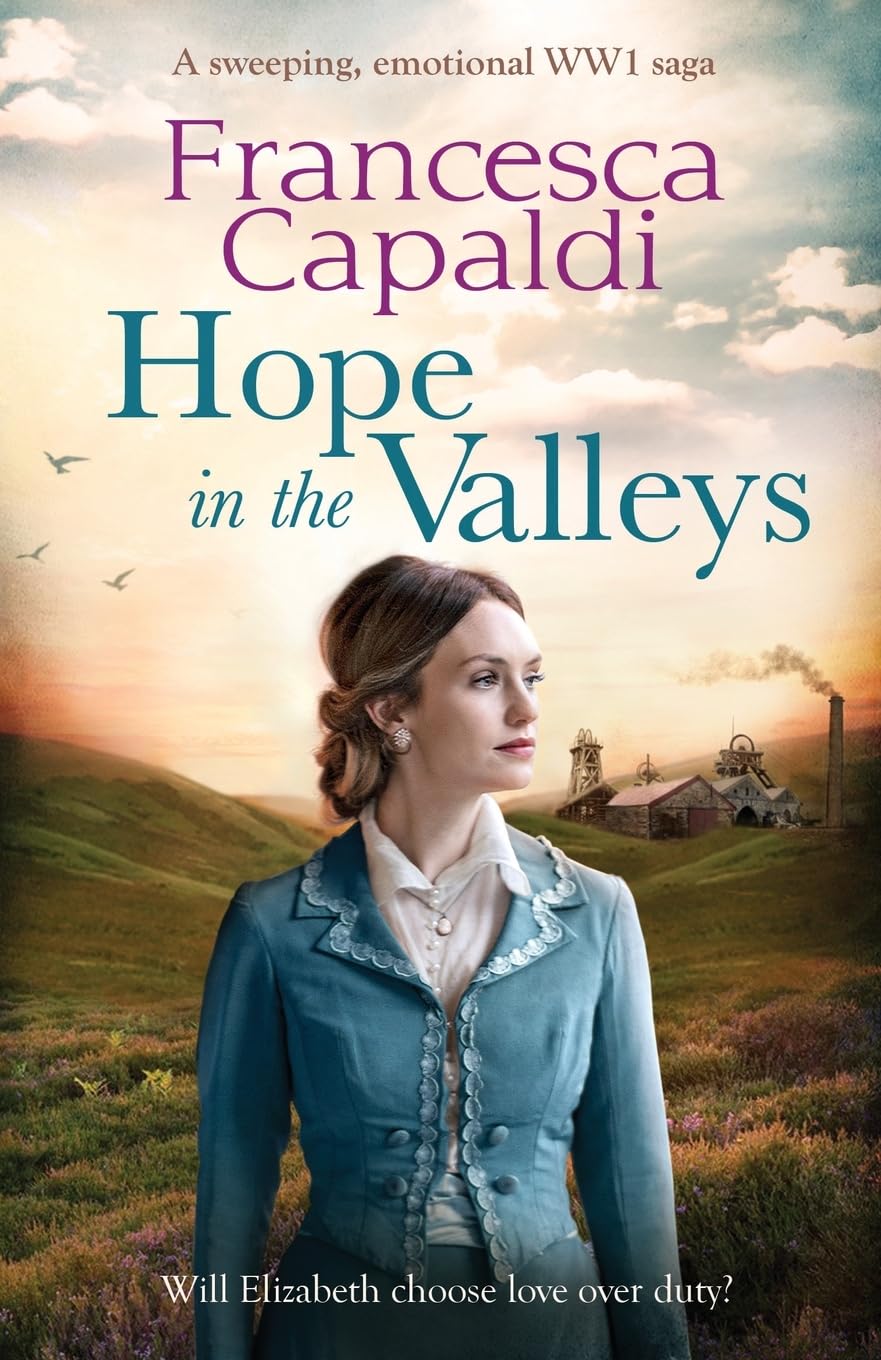 Hope in the Valleys: A sweeping, emotional WW1 saga: 3 (Wartime in the Valleys, 3)