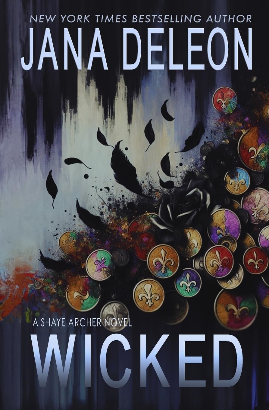 Wicked: Volume 4 (Shaye Archer Series)