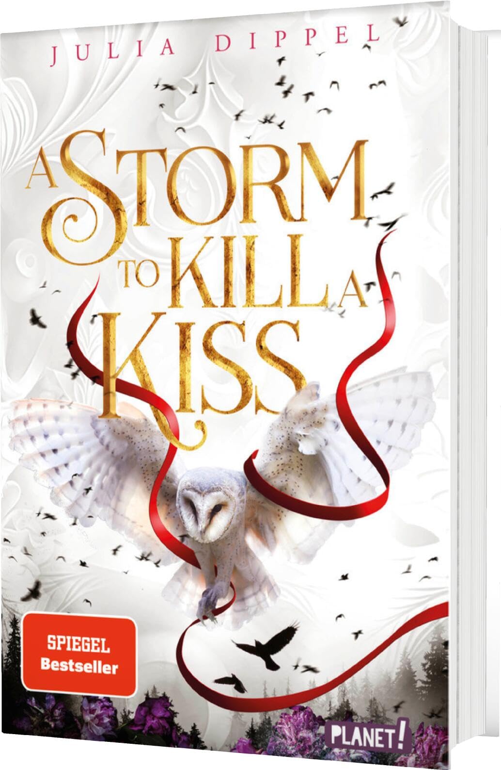 Die Sonnenfeuer-Ballade 2: A Storm to Kill a Kiss: Der zweite Band des SPIEGEL-Bestsellers