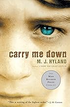 Carry Me Down (Books That Changed the World)