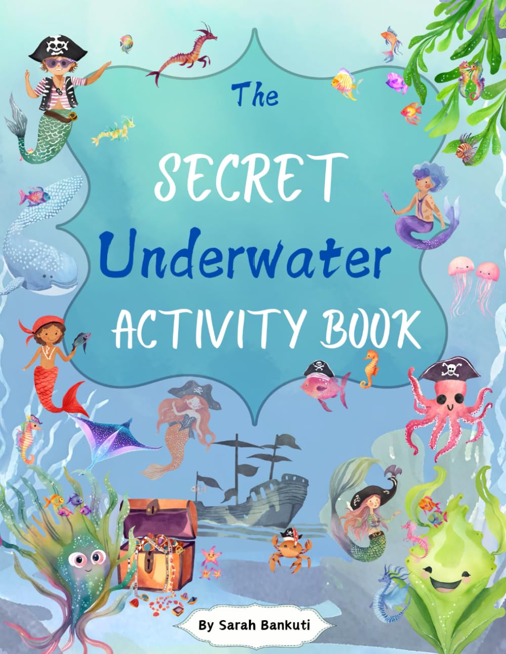 The Secret Underwater Activity Book (The Secret Activity Books)