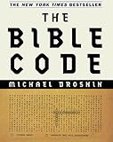 [The Bible Code] [By: Drosnin, Michael] [April, 1998]