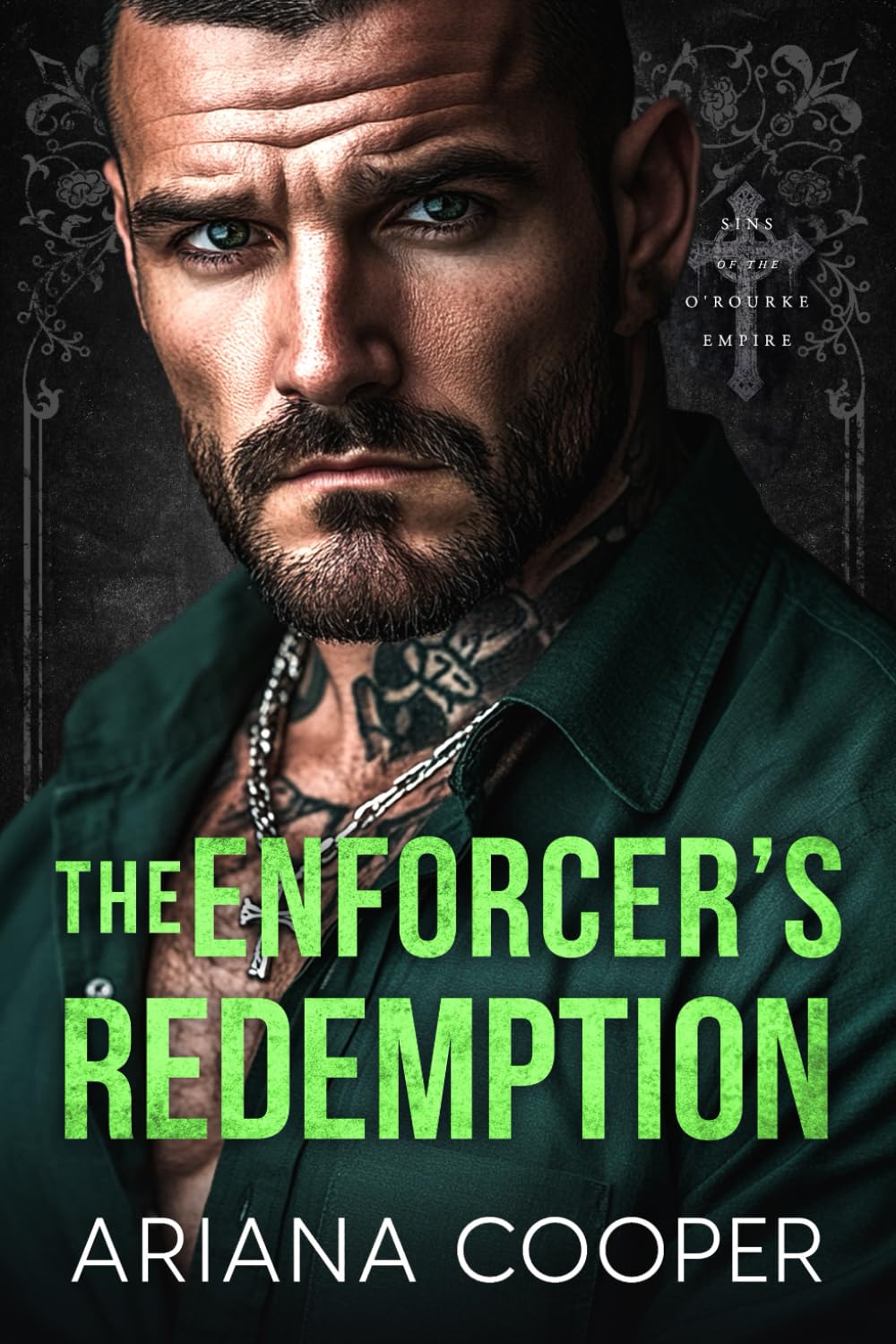The Enforcer's Redemption (Sins of the O'Rourke Empire)