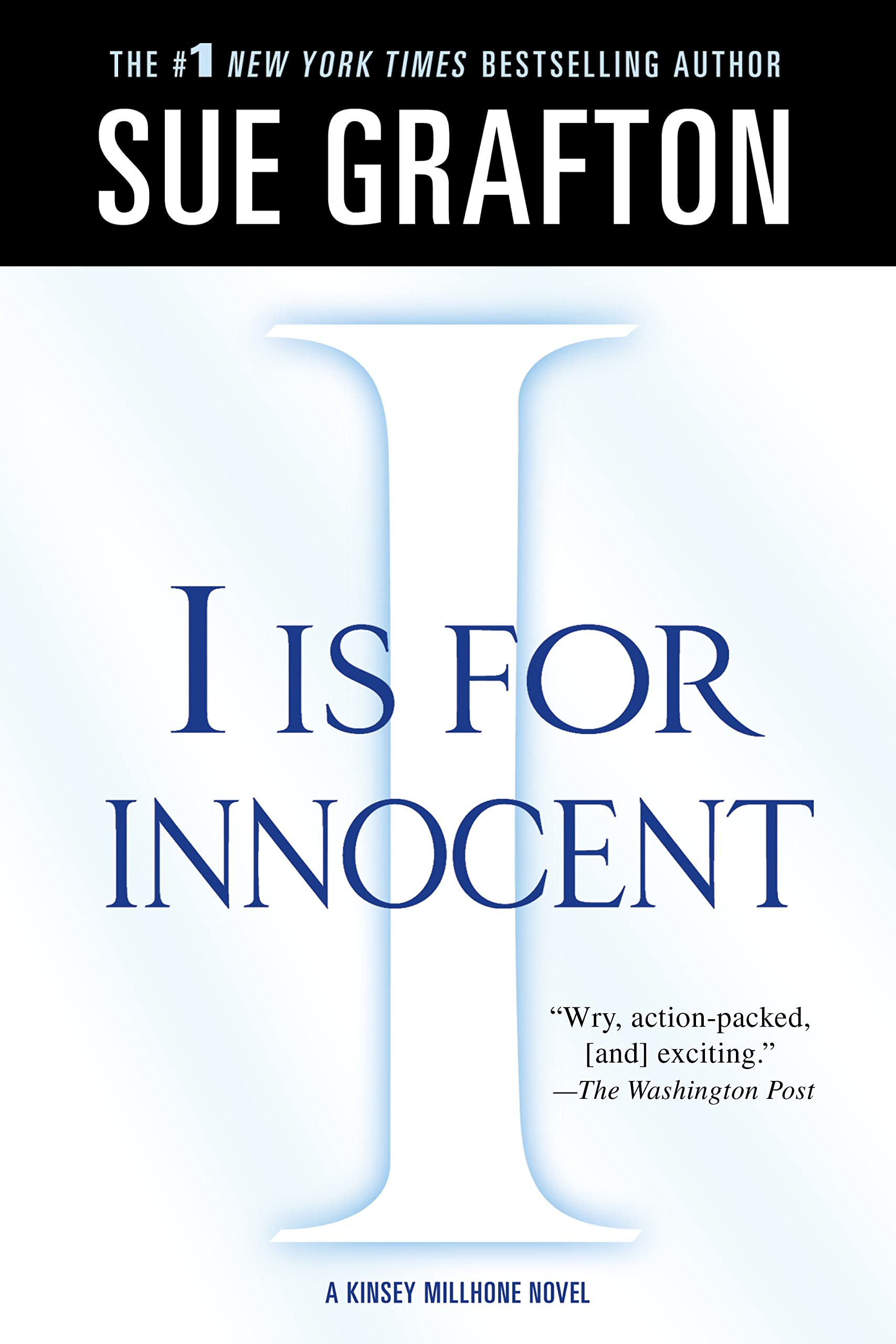 "I" is for Innocent: A Kinsey Millhone Novel (Kinsey Millhone Alphabet Mysteries, 9)