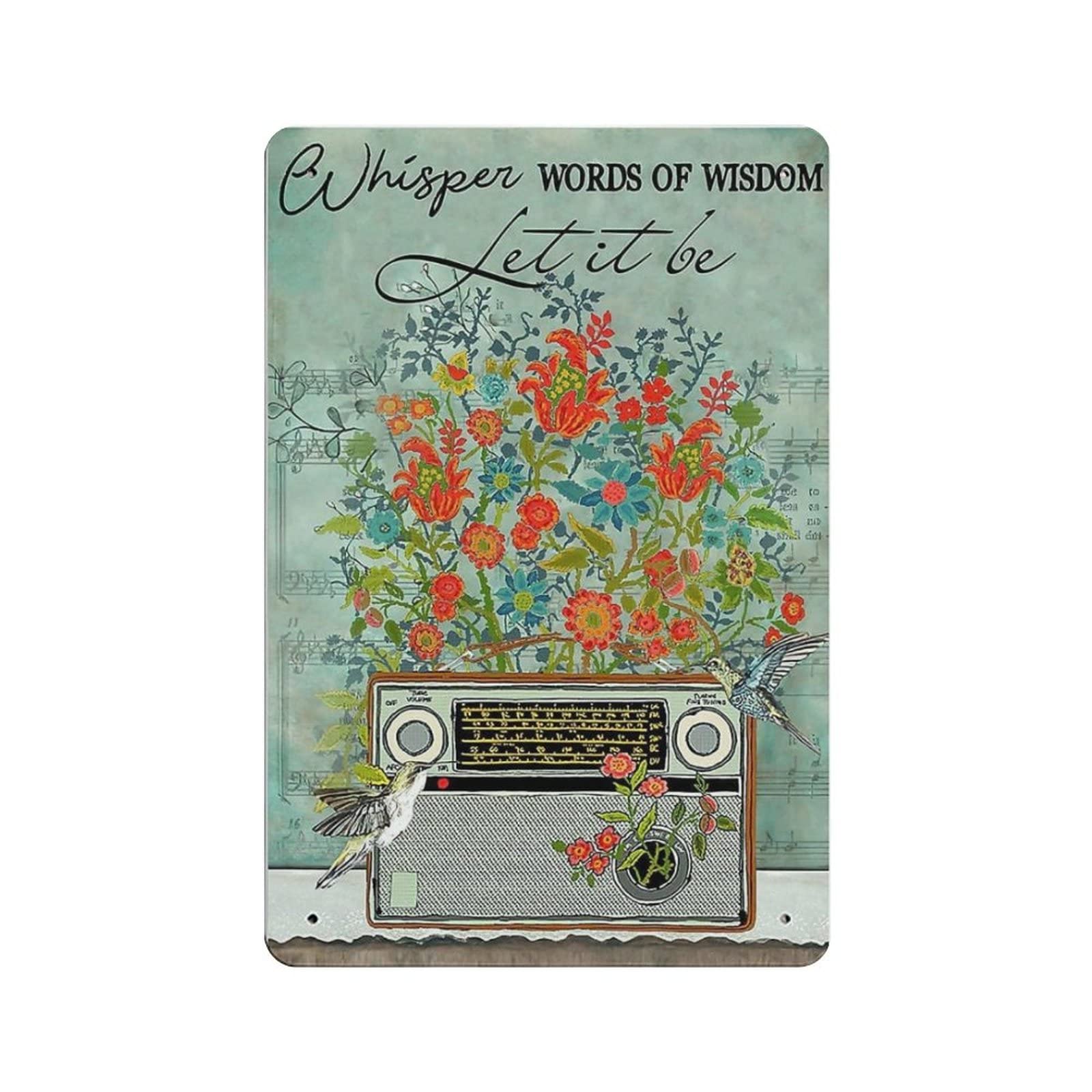 AOOEDM Hummingbird Flower Whisper Words Of Wisdom Vintage Metal Tin Sign for Home Coffee Shop Office Wall Art Metal Poster Garage Decor Man Cave Sign Inspirational Quote Wall Decor