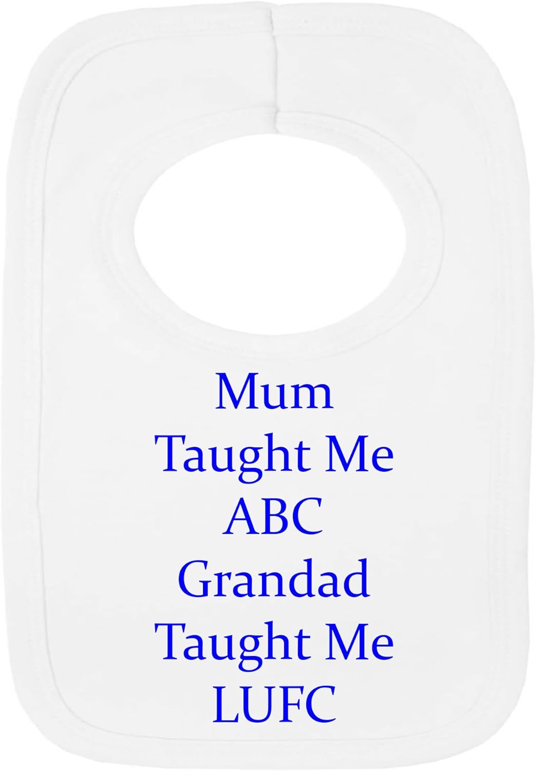 Personalised BIB LEEDS United Style Grandad Taught ME (NO Stickers