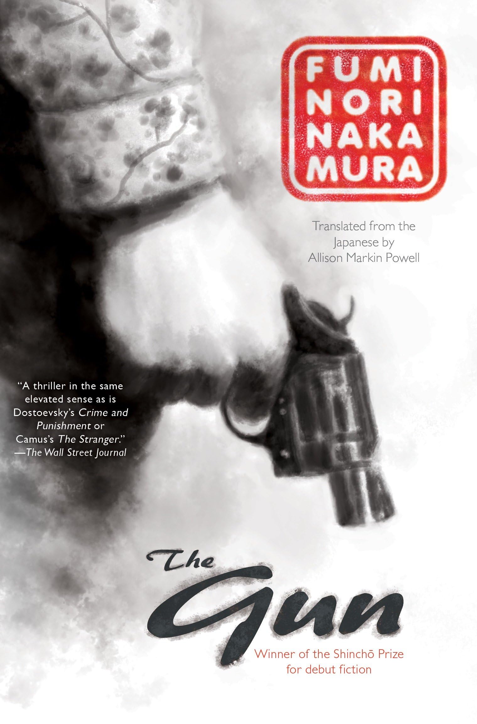 The Gun: Nakamura Fuminori (Soho Crime)