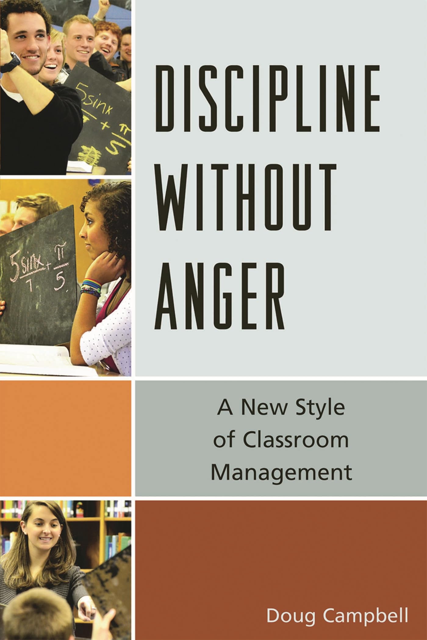Buy Discipline Without Anger: A New Style of Classroom Management — BookShops.in