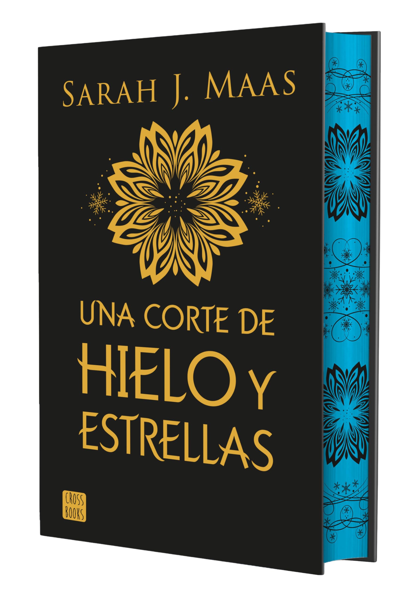 Una corte de hielo y estrellas. Edición especial: Una corte de rosas y espinas 4. Edición especial con cantos tintados (Ficción)