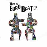 Amazon.co.jp: ザッツ・ユーロビートVOL.32: ミュージック