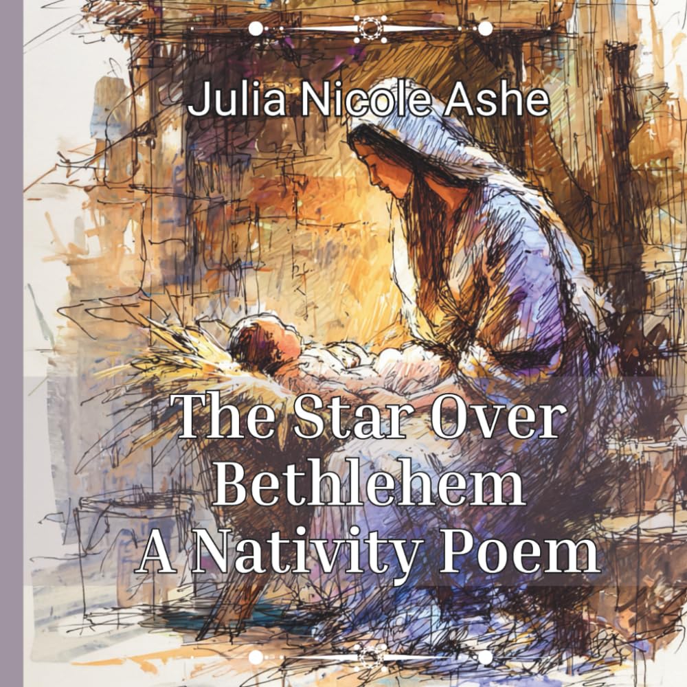 The Star Over Bethlehem: A Nativity Poem (Christmas Books & Poetry)
