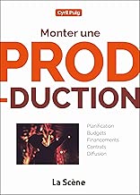 Download Monter une production : Guide pratique à destination des chargés de production PDF