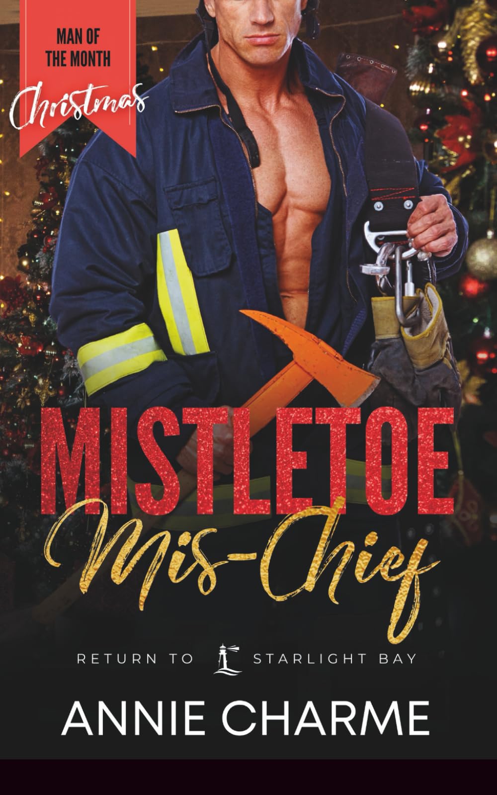 Mistletoe Mis-Chief: A Man of the Month Club Novella: a curvy girl and fireman, age gap holiday romance