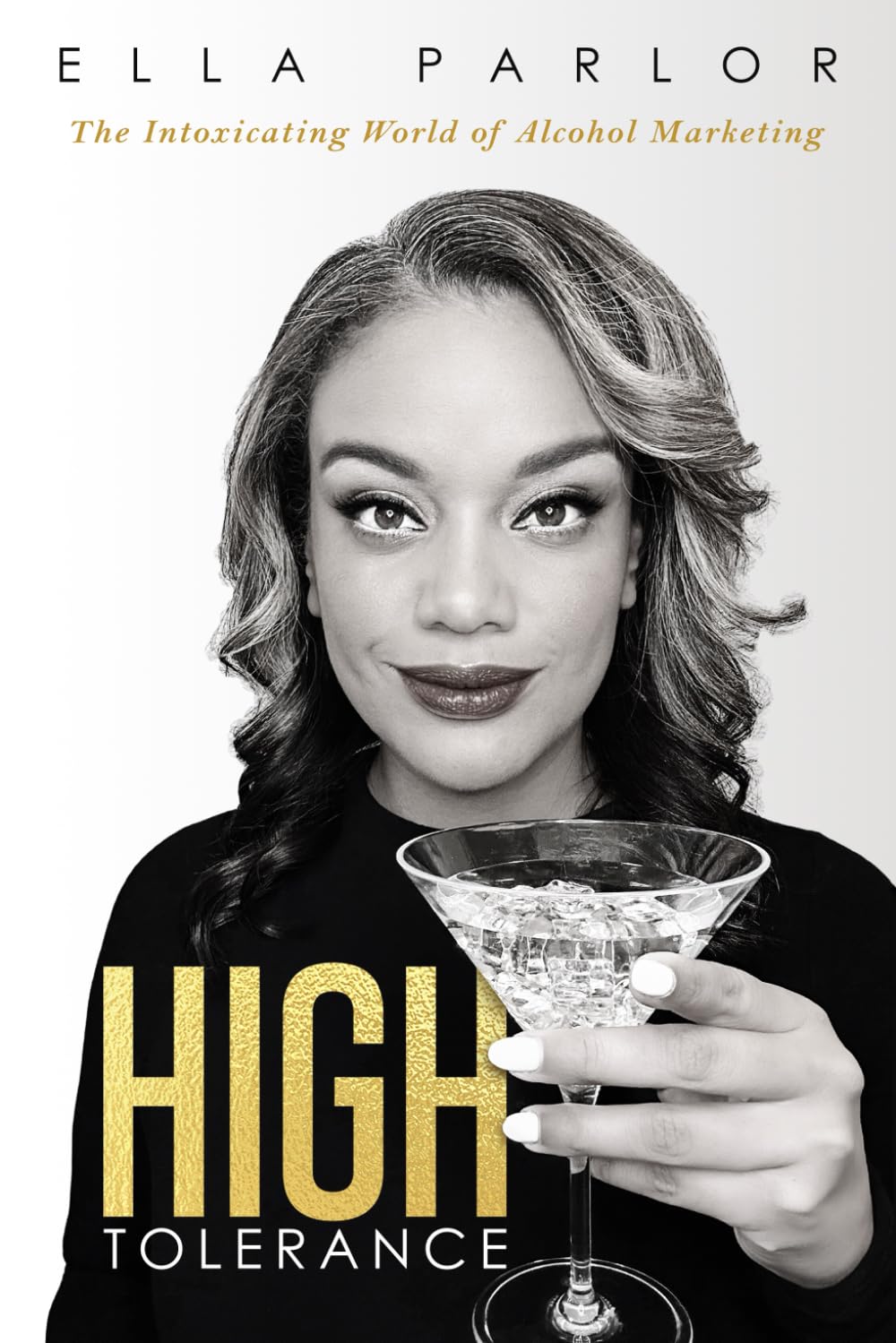 High Tolerance: The Intoxicating World of Alcohol Marketing