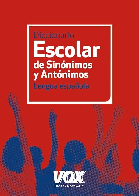 Portada de Diccionario Escolar de Sinónimos y Antónimos