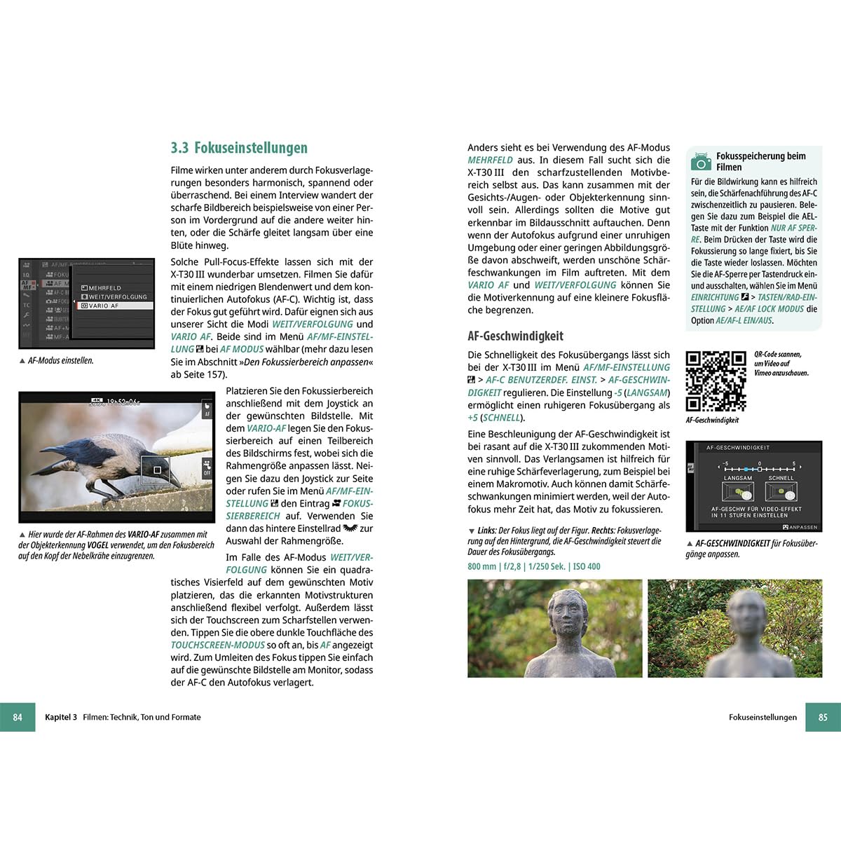 Fujifilm X-T30 III - Das umfangreiche Praxisbuch zu Ihrer Kamera: Verständliche Anleitungen und Beispiele - Wissen und Praxistipps von Profifotografen für perfekte Fotos und Videos