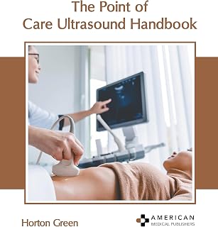 The Point of Care Ultrasound Handbook