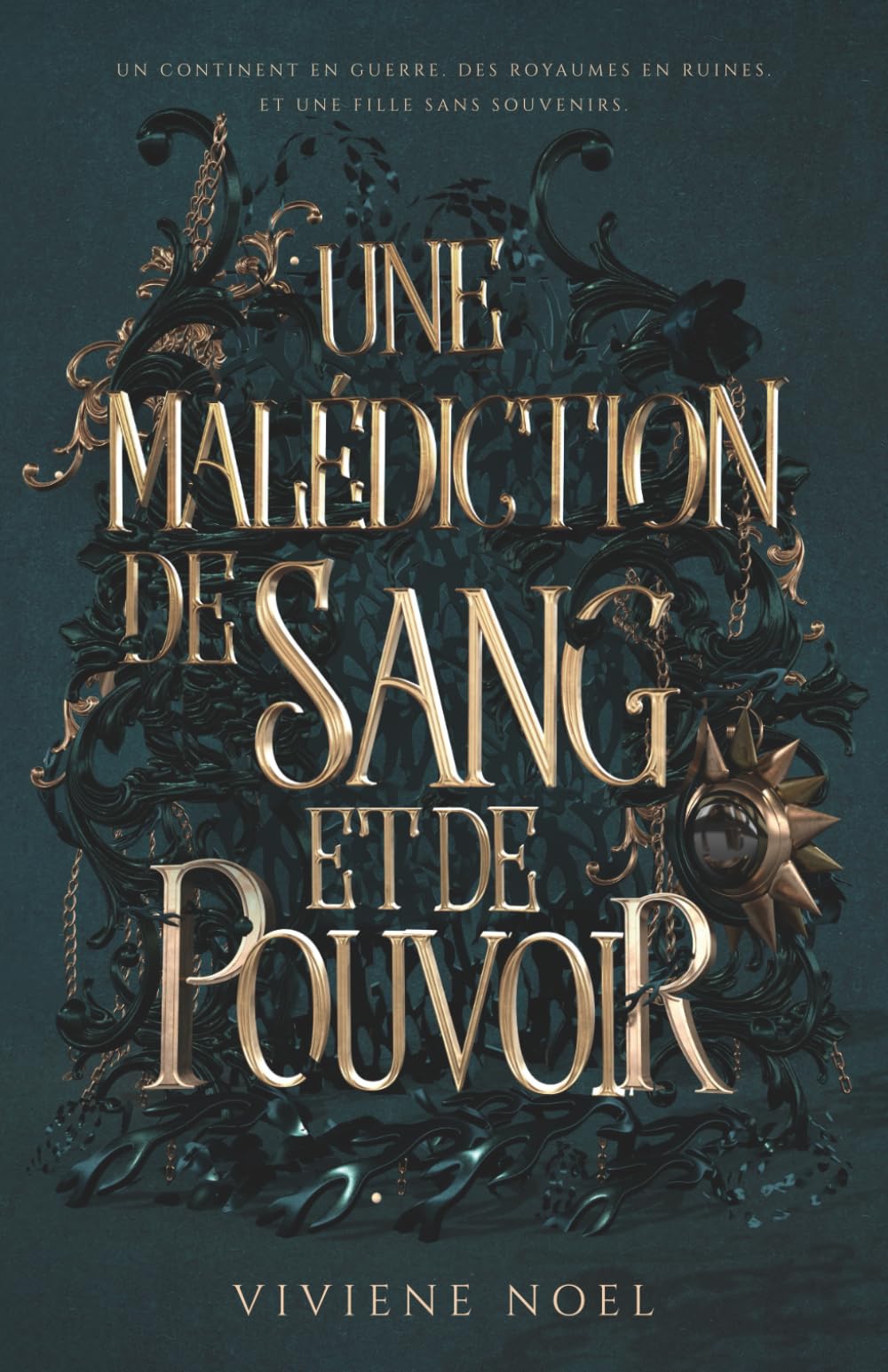 Une Malédiction de Sang et de Pouvoir: une fantasy épique où se mêlent loyauté, amour, trahison et quête de soi (La Guerre des Ombres)