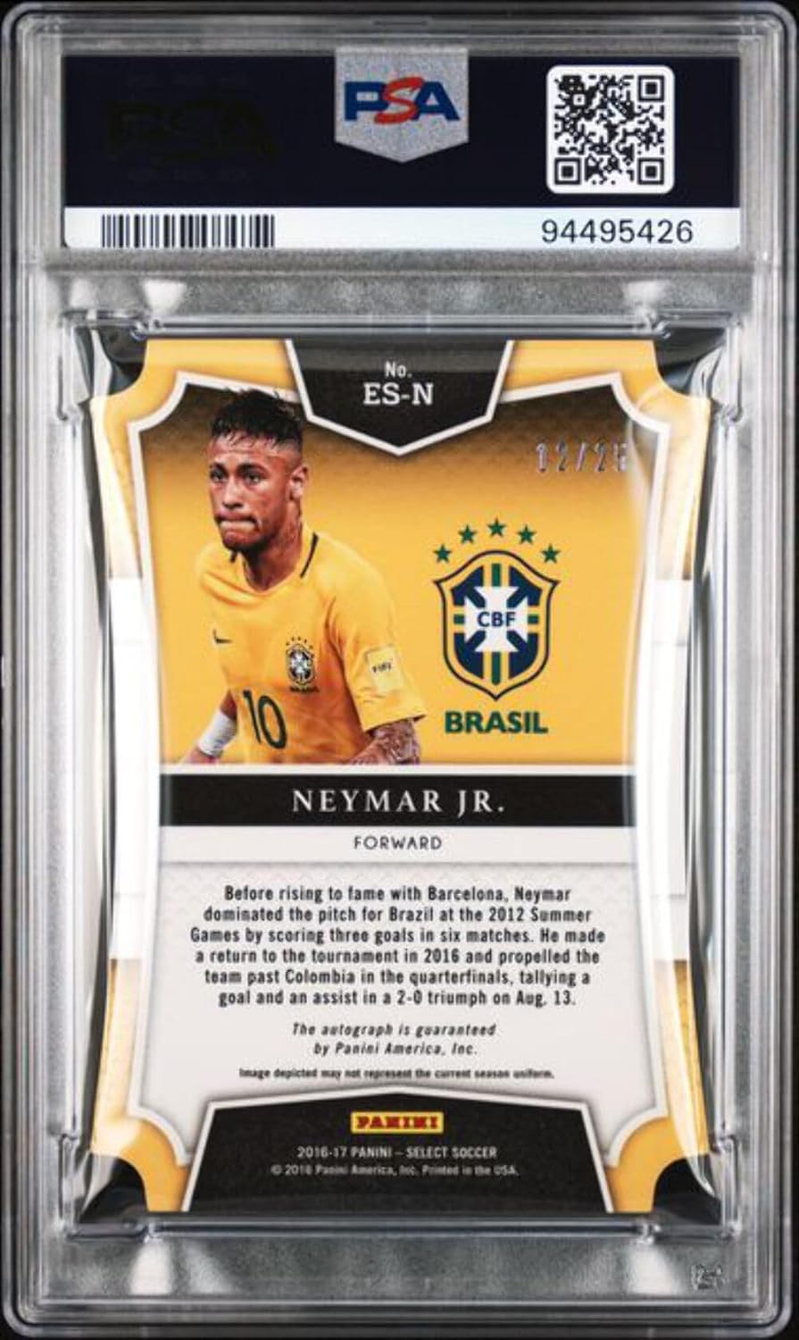 Graded 2016 Panini Select Neymar Jr. #ESN /25 Emerging Star Signatures Neon Green Die Cut Rookie RC Soccer Card PSA 10 Gem Mint