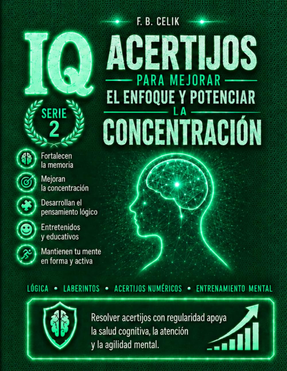 Academia del Ingenio: El gran libro de rompecabezas difíciles para adultos: 780 rompecabezas difíciles para adultos — sudoku, sopa de letras, crucigramas, lógica e ingenio — con todas las soluciones