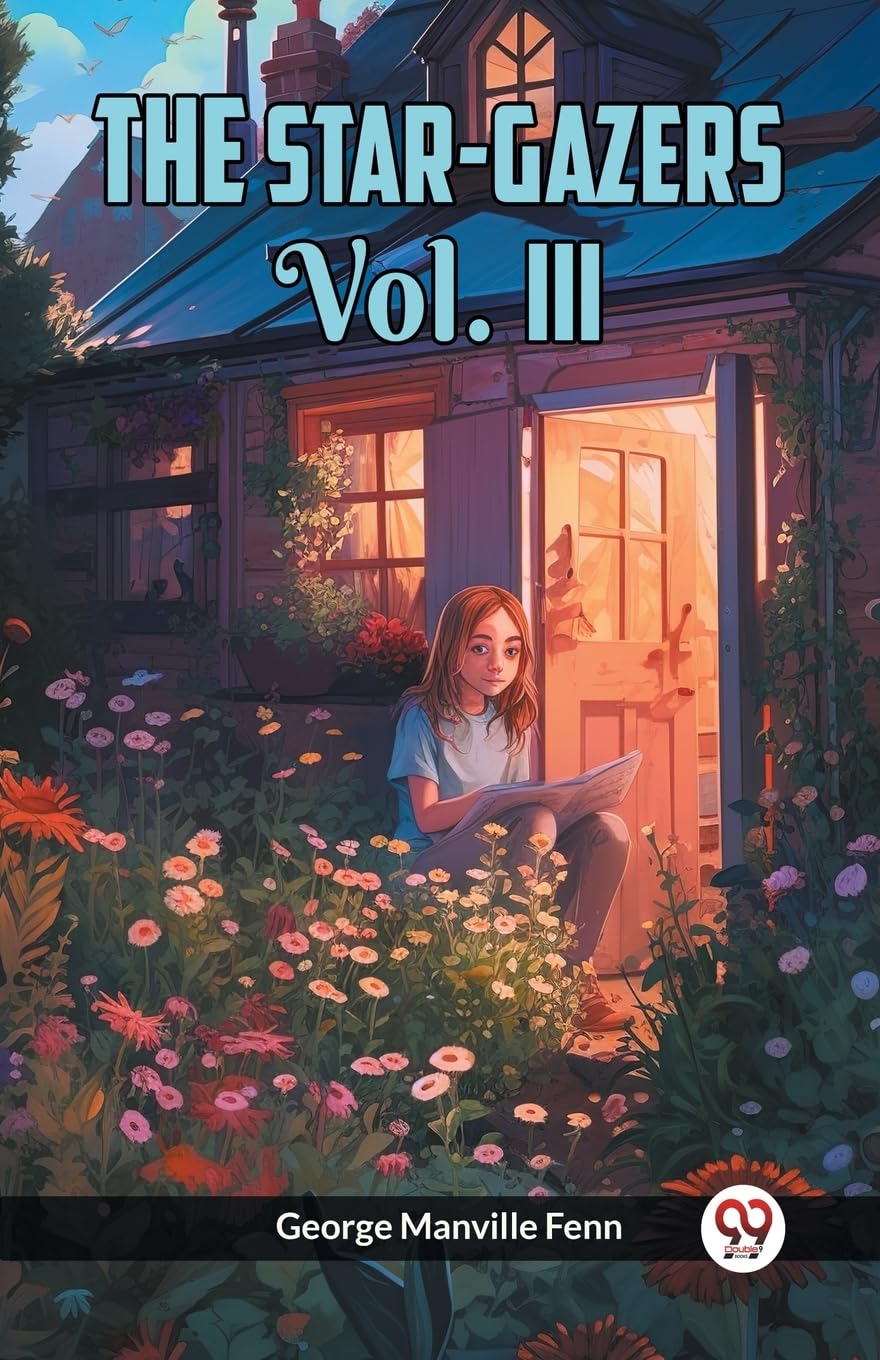 The Star-Gazers Vol. III