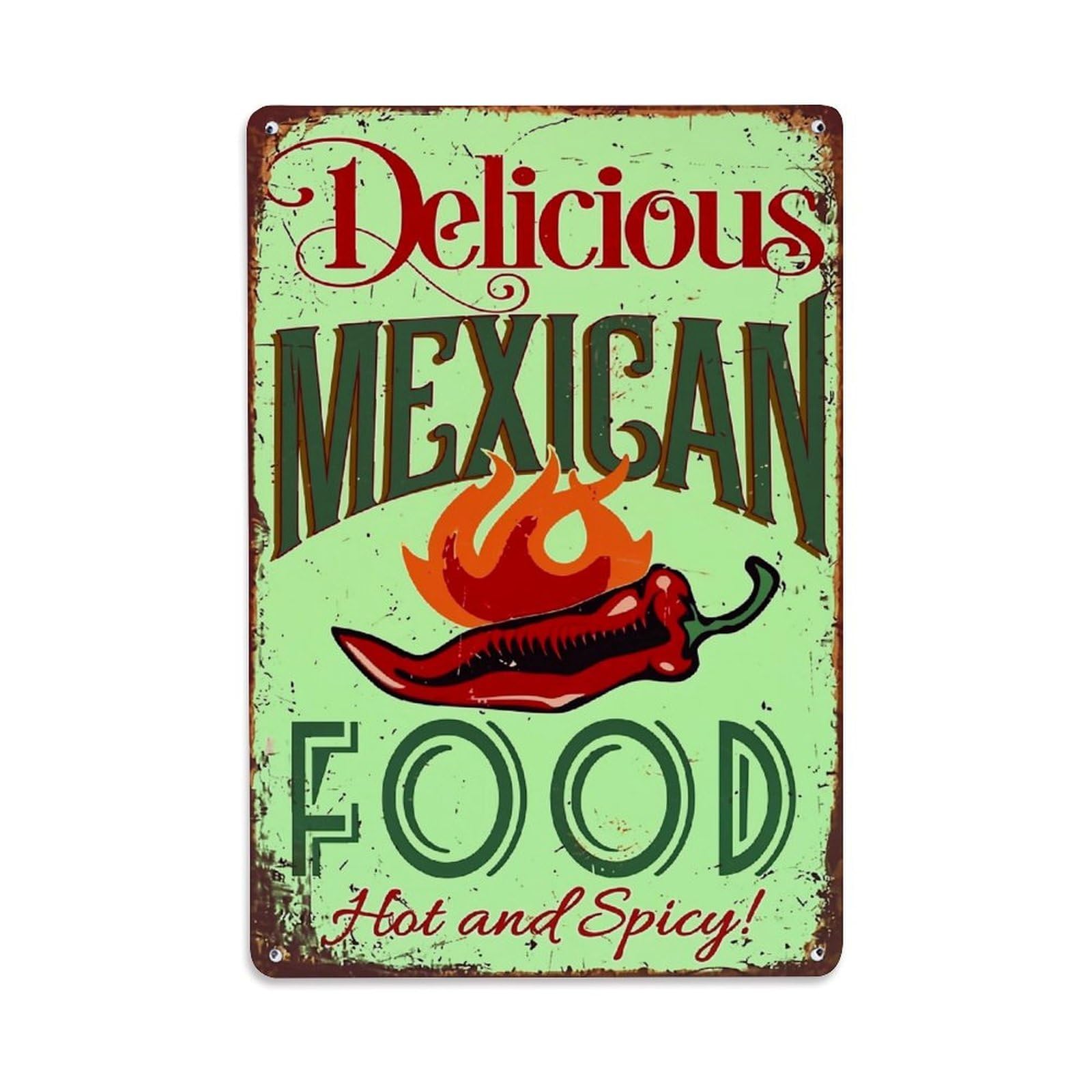 Delicious Mexican Food Hot Spicy Retro Metal Tin Sign, Vintage Decor Art Poster for Bar, Home, Man Cave, Kitchen, Laundry Room Gift 8x12Inch