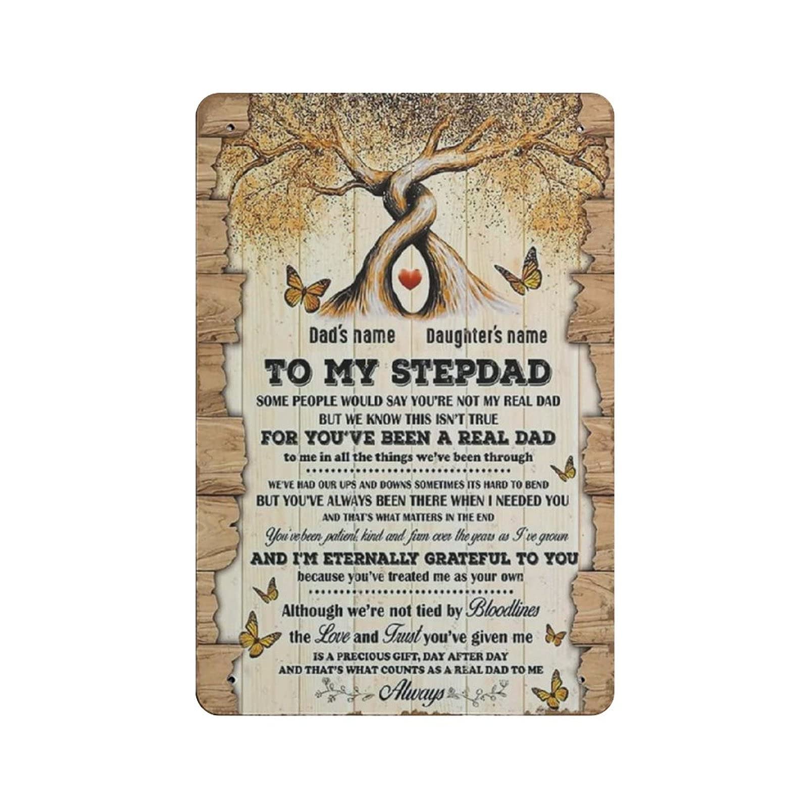 Metal Tin Sign to My Stepdad I'm Eternally Grateful to You Vintage Tin Poster Metal Sign Wall Decoration Country Kitchen Home Garage Decor 12"x8"