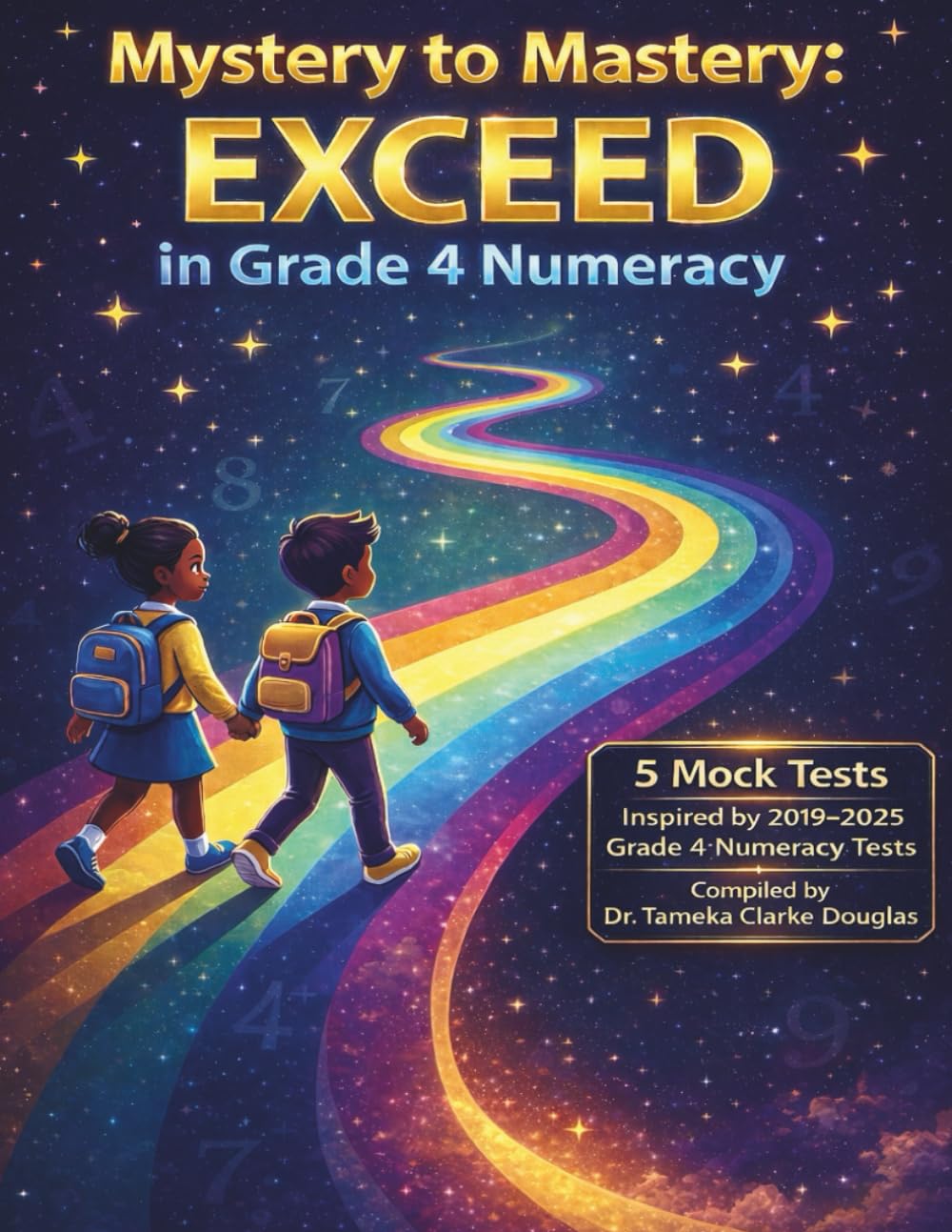 Mystery to Mastery: EXCEED in Grade 4 Numeracy