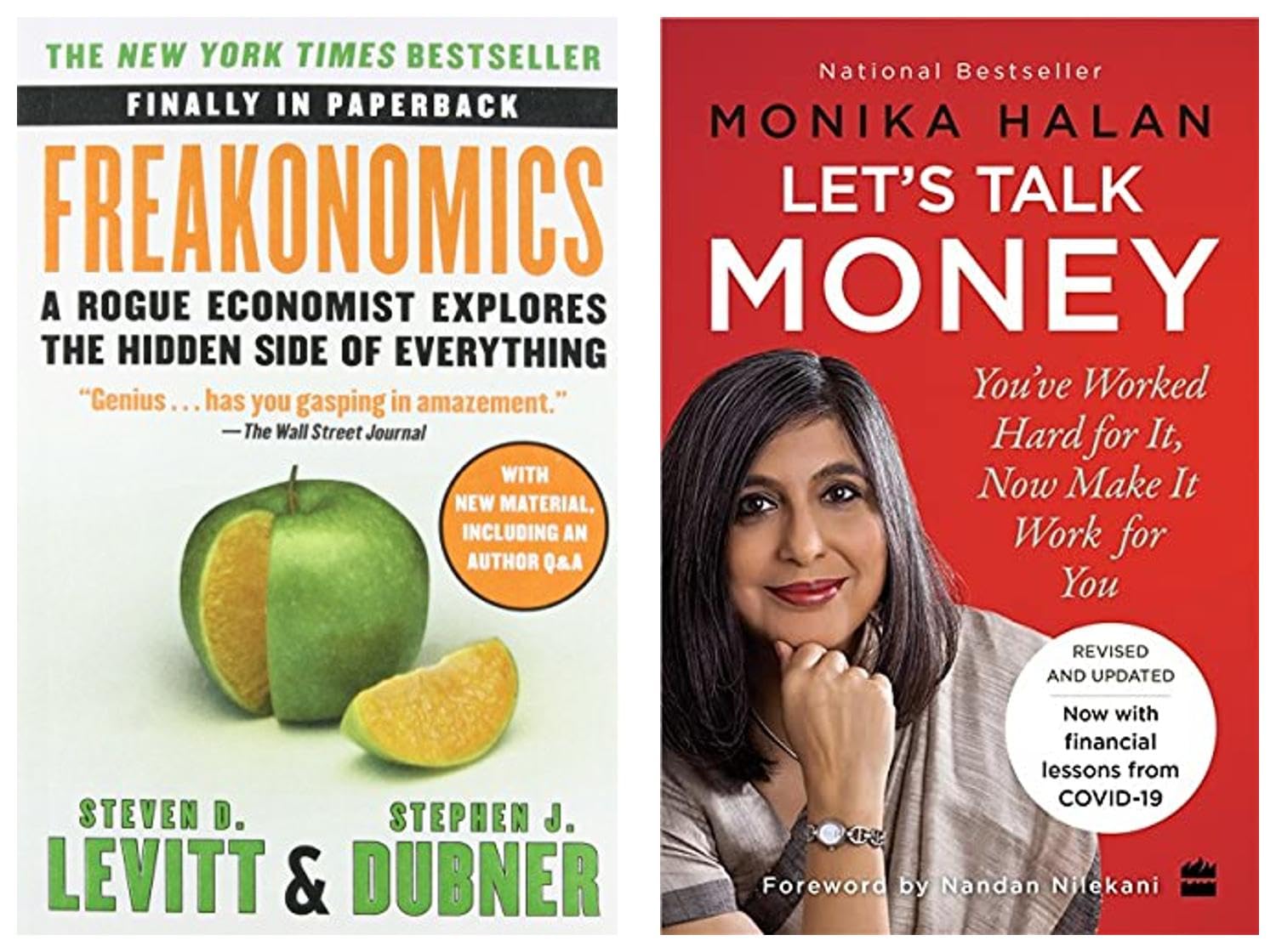 Freakonomics: A Rogue Economist Explores the Hidden Side of Everything & Let's Talk Money: You've Worked Hard for It, Now Make It Work for You